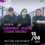 Drenna-–-Show-Cisne-NegroDrenna-e-o-Altamente-Improvavel-–-Show-Cine-Negro-e-uma-experiencia-mus